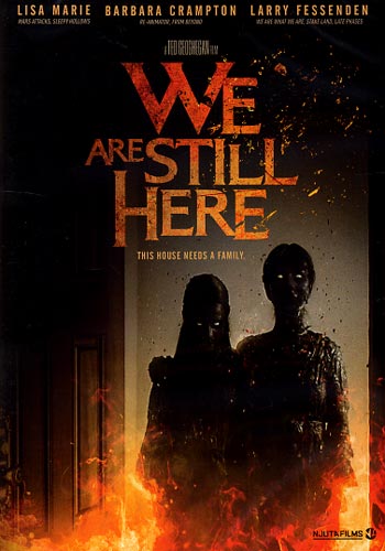 We Are Still Here (2015) - FromBeyond.se